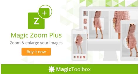 Creating an Immersive Shopping Experience with Magic Zoom Plus